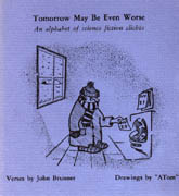 Tomorrow May be Even Worse cover
